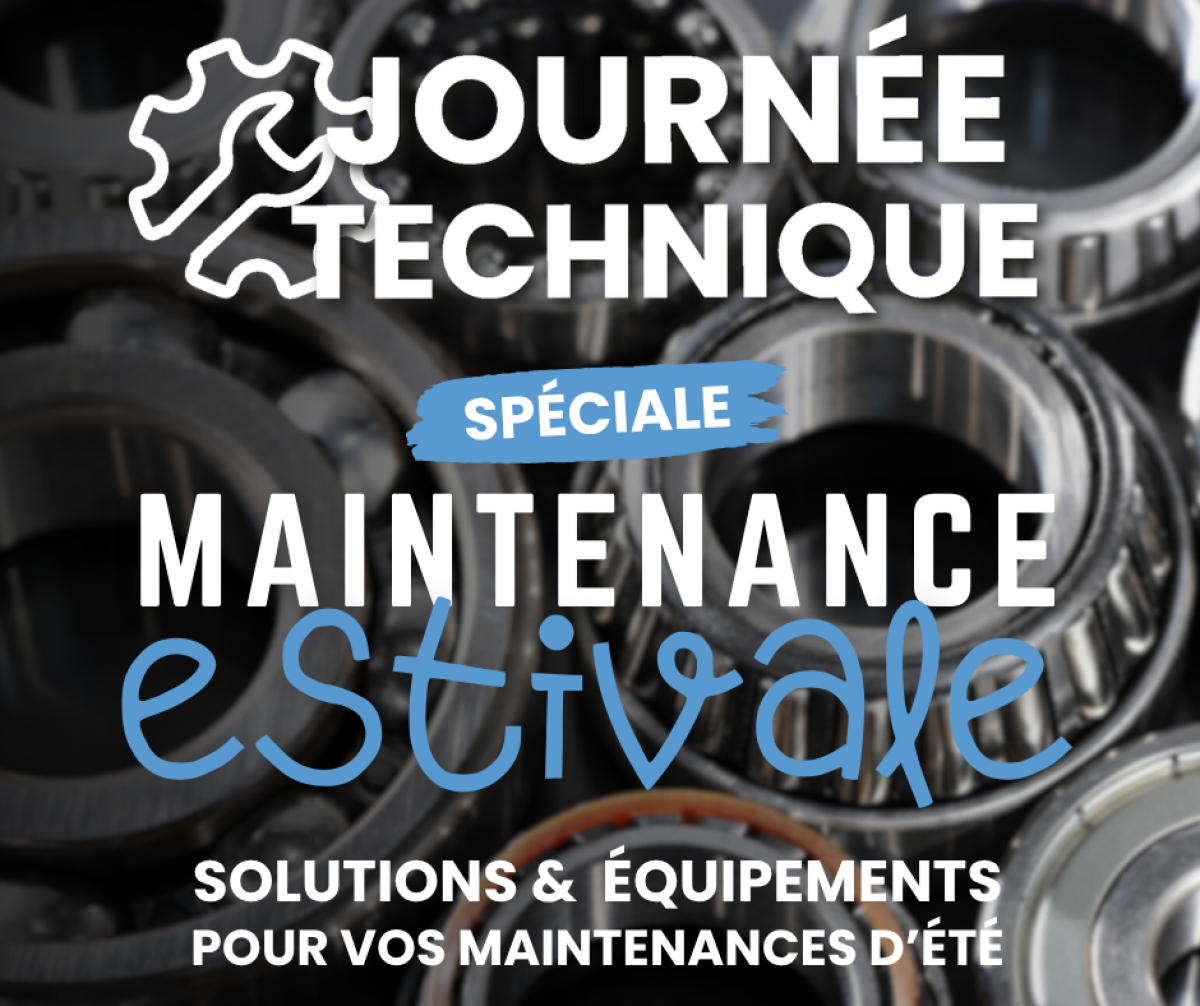 Journée Technique - Maintenance Estivale