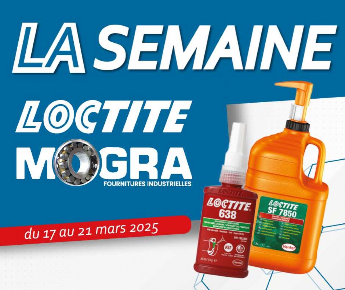 Semaine LOCTITE